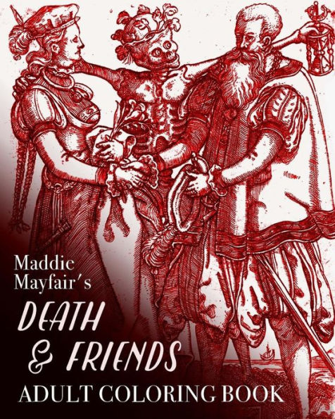 Death and Friends Adult Coloring Book