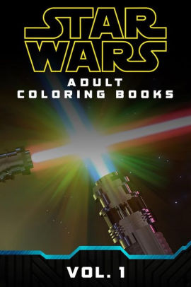 Adult Coloring Book Star Wars Booklet By Deviant Coloring Books Paperback Barnes Noble