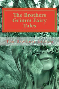 Title: The Brothers Grimm Fairy Tales, Author: Brothers Grimm