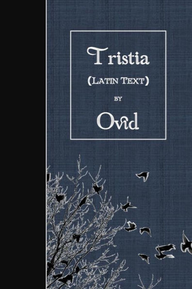 Tristia: Latin Text