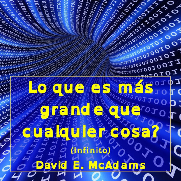 Lo que es mas grande que cualquier cosa?: Infinito (edicion de los dislexicos)