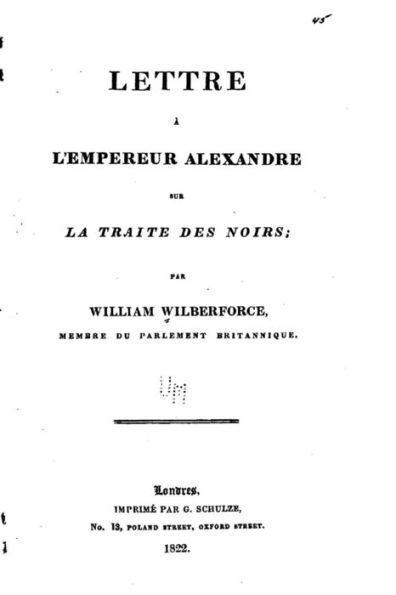 Lettre à l'empereur Alexandre sur la traite des noirs