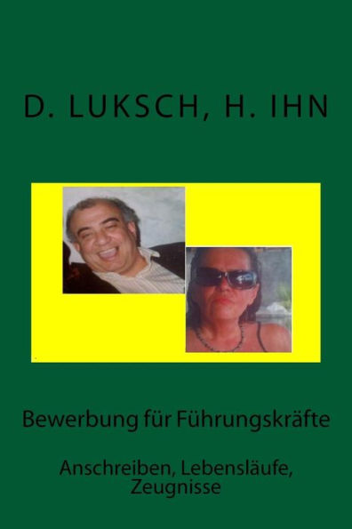 Bewerbung für Führungskräfte: Lebensläufe und Zeugnisse
