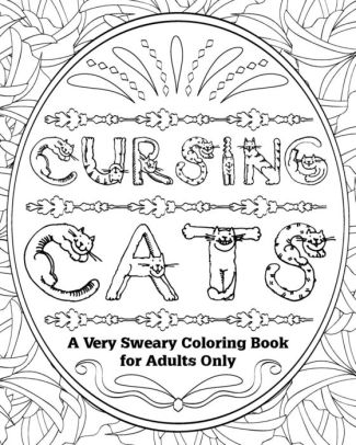 Adult Swear Word Coloring Book Fuck You /& Other Irreverent Notes To Annoying People 40 Sweary Rude Curse Word Coloring Pages To Calm You The F*ck Down