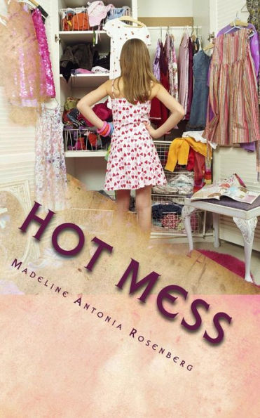 Hot Mess: Tragic Love Series: Book One