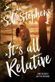 Title: It's All Relative, Author: S. C. Stephens
