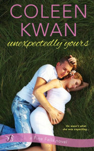 Title: Unexpectedly Yours, Author: Coleen Kwan