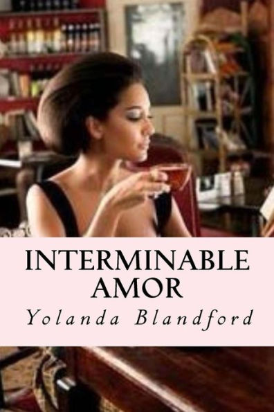 Interminable Amor: Interminable Amor Serie