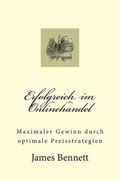 Erfolgreich im Onlinehandel: Maximaler Gewinn durch optimale Preisstrategien