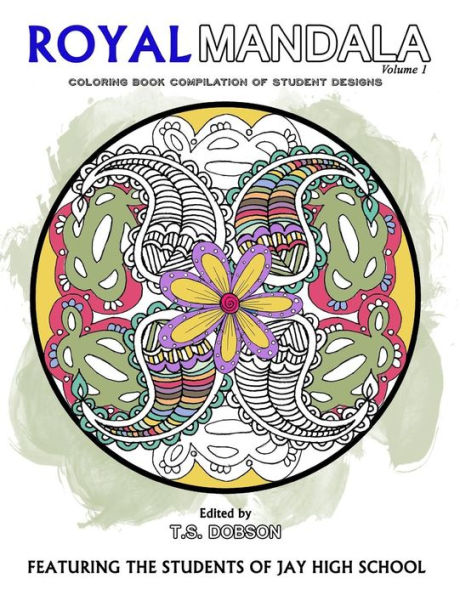 Royal Mandala: Coloring Book Compilation of Student Designs