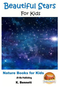 Title: Beautiful Stars For Kids, Author: John Davidson