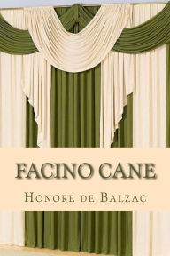 Title: Facino Cane, Author: Honore de Balzac