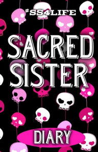 Title: Sacred Sister Diary, Author: Bink Cummings