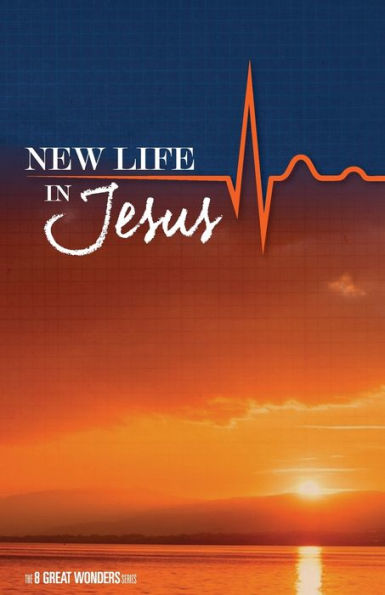 New Life in Jesus