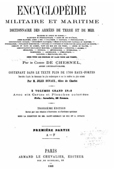 Encyclopédie militaire et maritime Dictionnaire des armées de terre et de mer - A-F