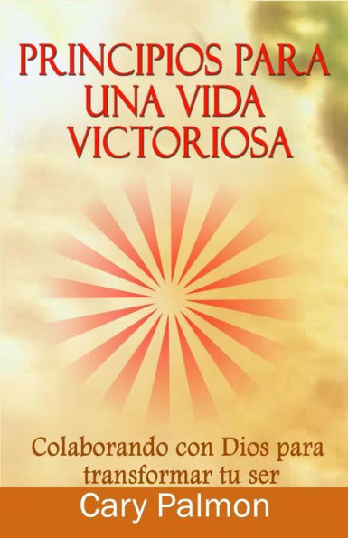 Principios para una vida victoriosa