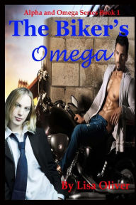 Title: The Biker's Omega, Author: Lisa Oliver