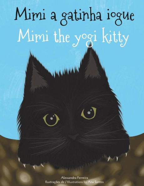 Mimi Gatinha Iogue: Mimi the Yogi Kitty