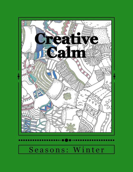 Creative Calm: Seasons: Winter