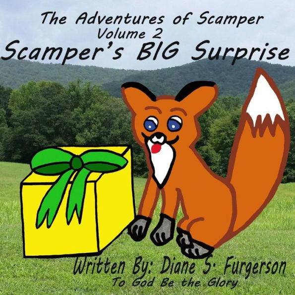 The Adventures of Scamper, Volume 2: Scamper's BIG Surprise