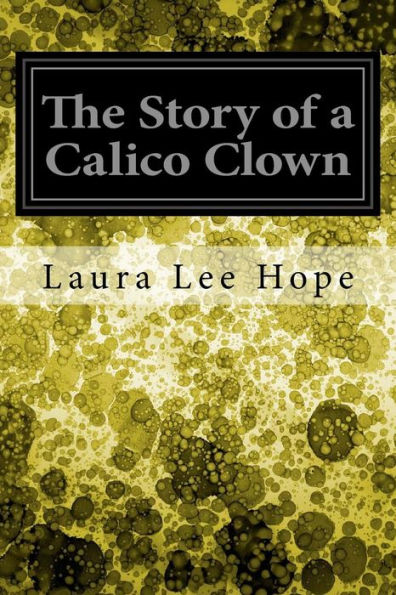 The Story of a Calico Clown