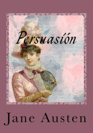 Title: Persuasion, Author: Jane Austen