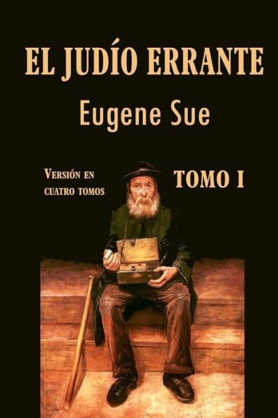 El judï¿½o errante (tomo 1)