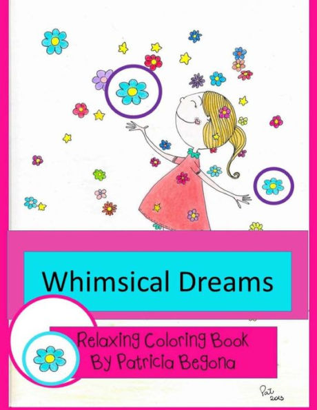 Whimsical Dreams: Relaxing Coloring Book