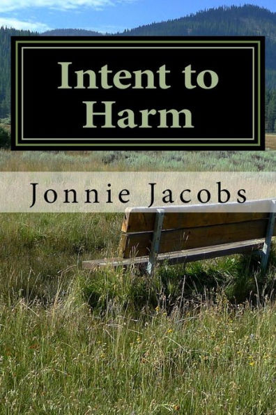 Intent to Harm: A Kali O'Brien Mystery