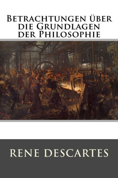 Betrachtungen ï¿½ber die Grundlagen der Philosophie