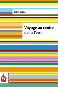 Title: Voyage au centre de la Terre: (low cost). Édition limitée, Author: Jules Verne
