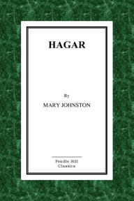 Title: Hagar, Author: Mary Johnston