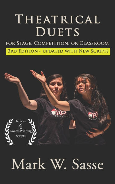 Theatrical Duets for Stage, Competition, or Classroom: The Short Play Collection, Volume 1