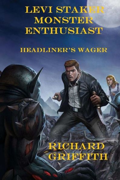 Staker, Monster Enthusiast: Headliner's wager