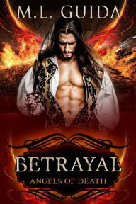 Title: Betrayal, Author: M L Guida