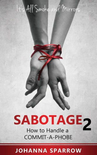 Sabotage 2: How to Handle a Commit-A-Phobe