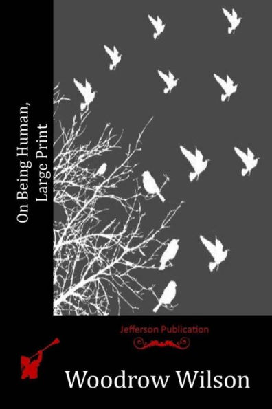 On Being Human, Large Print