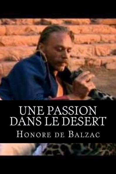 Une passion dans le desert