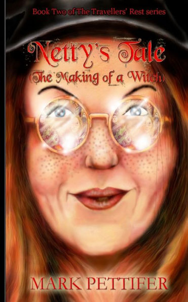 Netty's Tale: (The Making of a Witch)