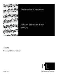 Title: Weihnachts-Oratorium, Author: Johann Sebastian Bach
