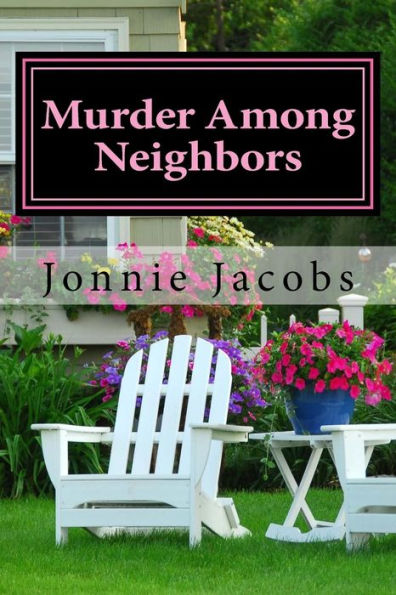 Murder Among Neighbors: A Kate Austen Mystery