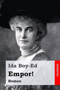 Title: Empor!: Roman, Author: Ida Boy-Ed