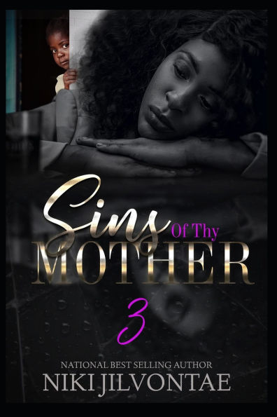 Sins of Thy Mother 3