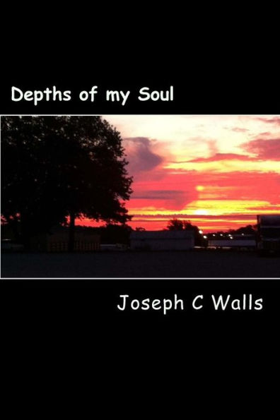 Depths of my Soul: A Poetry Anthology