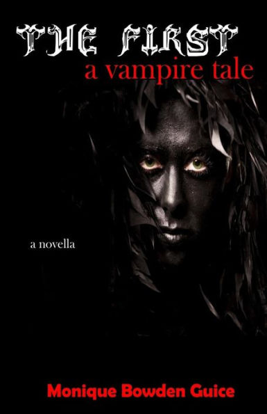 The First: a vampire tale