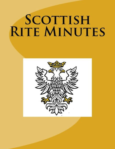Scottish Rite Minutes