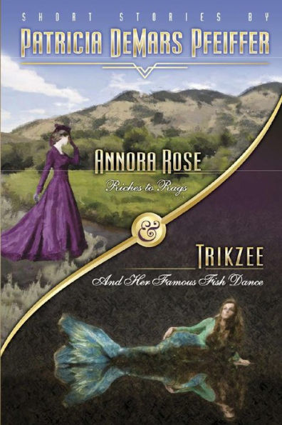 Annora Rose & Trikzee: Riches to Rags & Trikzee's Famous Fish Dance