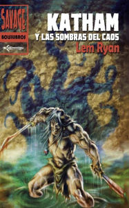 Title: Katham y las sombras del caos, Author: Lem Ryan