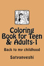 Coloring Book for Teen & Adults-1: Back to my childhood