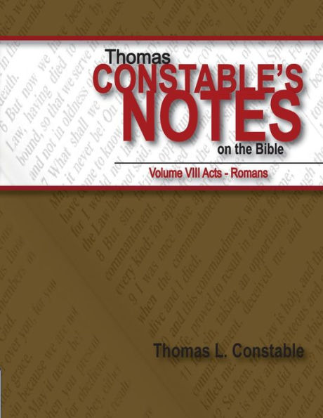 Thomas Constable's Notes on the Bible Vol. VIII